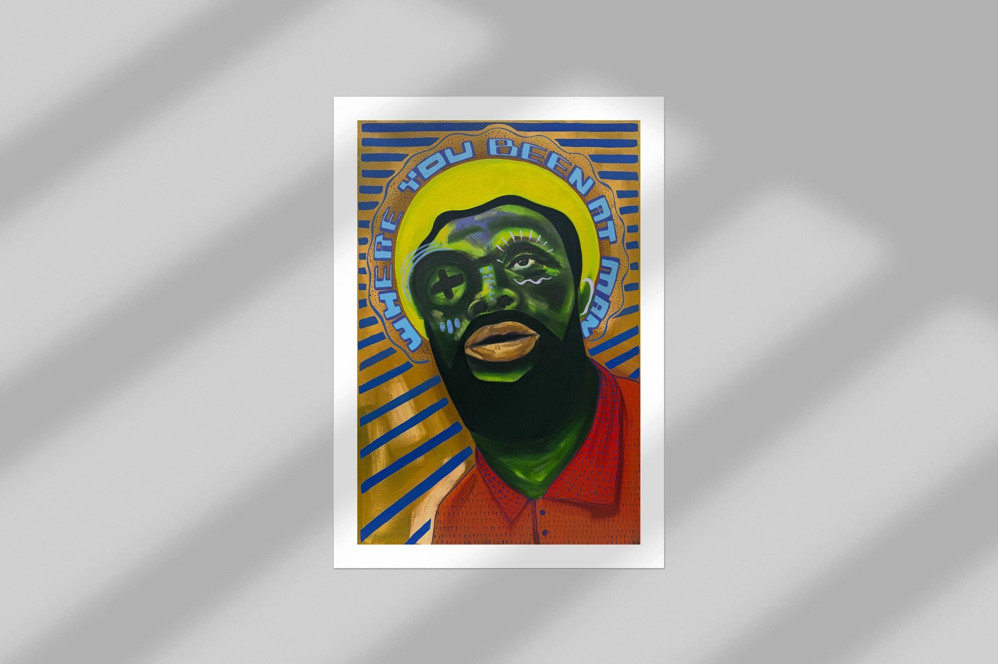 where you been at man - open edition print mockup