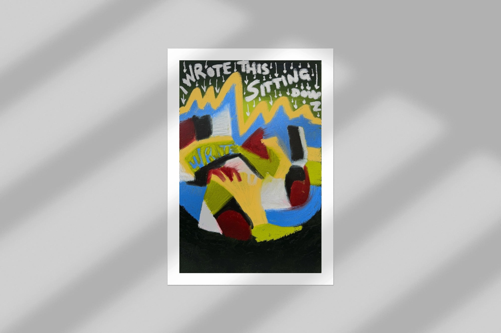 i wrote this sitting down - open edition print mockup
