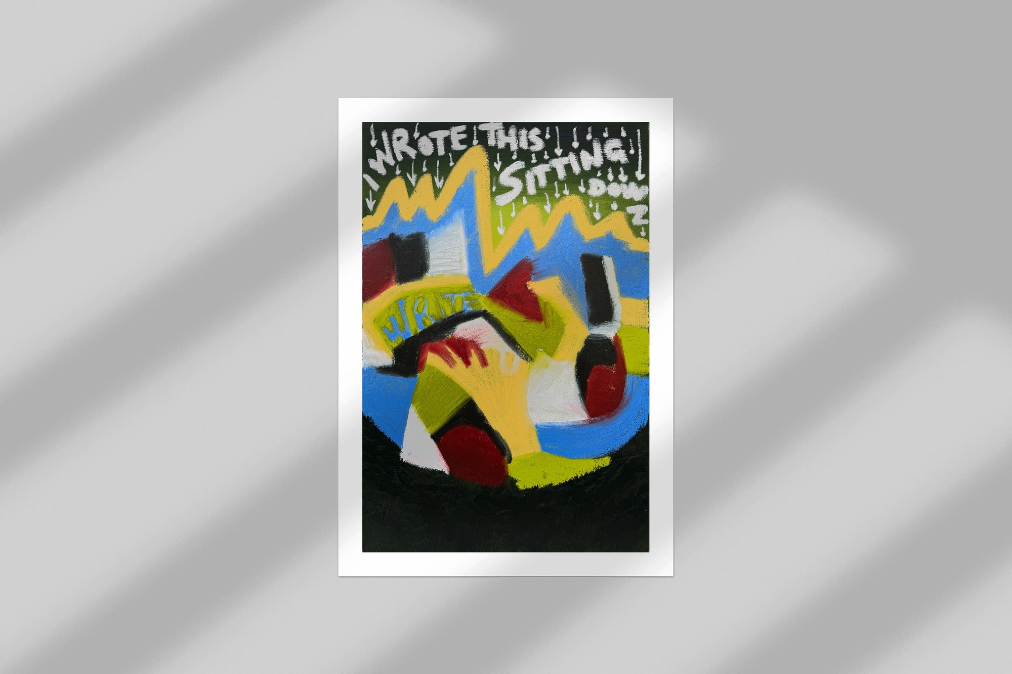 i wrote this sitting down - open edition print mockup